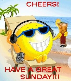 Have a great Sunday Have a great Sunday