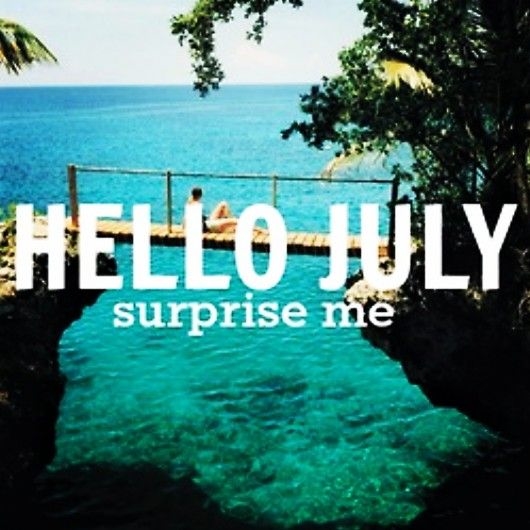 Hello July Surprise Me