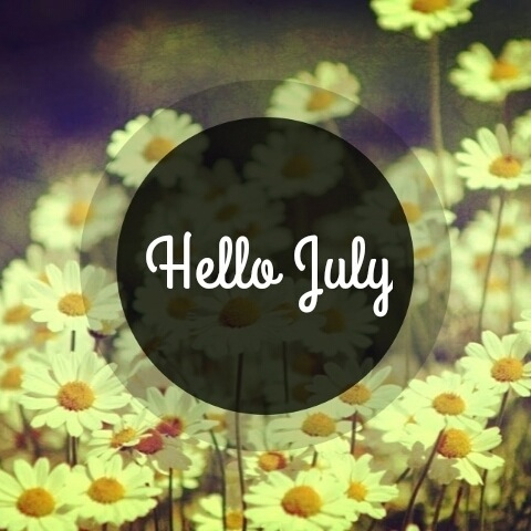 Hello July