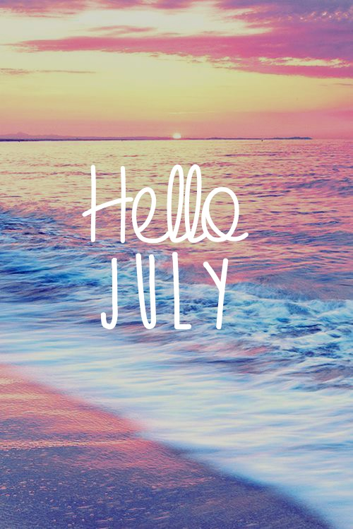 Hello July