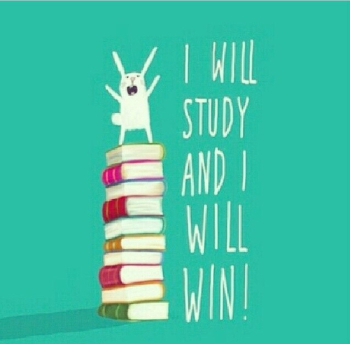 I will study and I will win