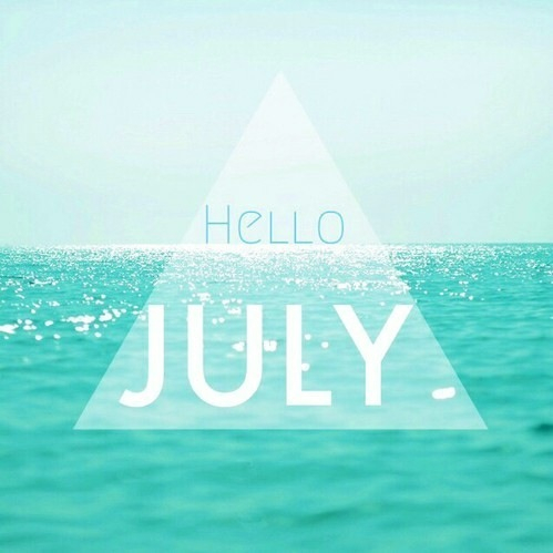 Hello July