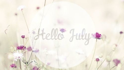 Hello July