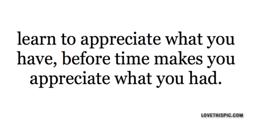 Appreciate