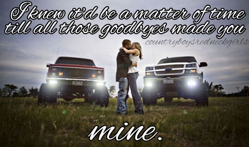 All those goodbyes made you mine All those goodbyes made you mine