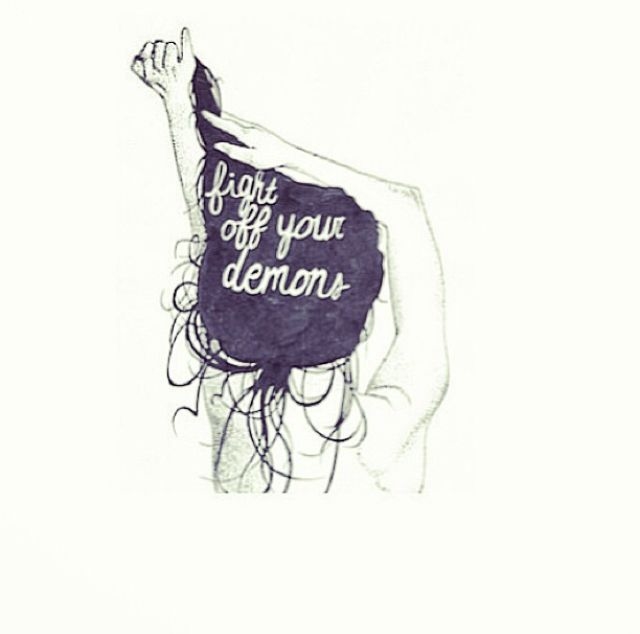 Fight Your Demons