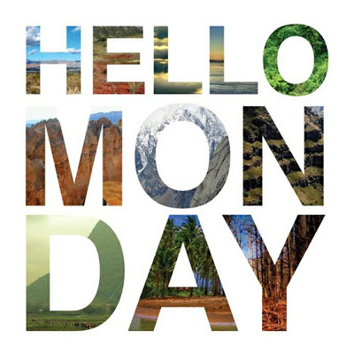Hello Monday