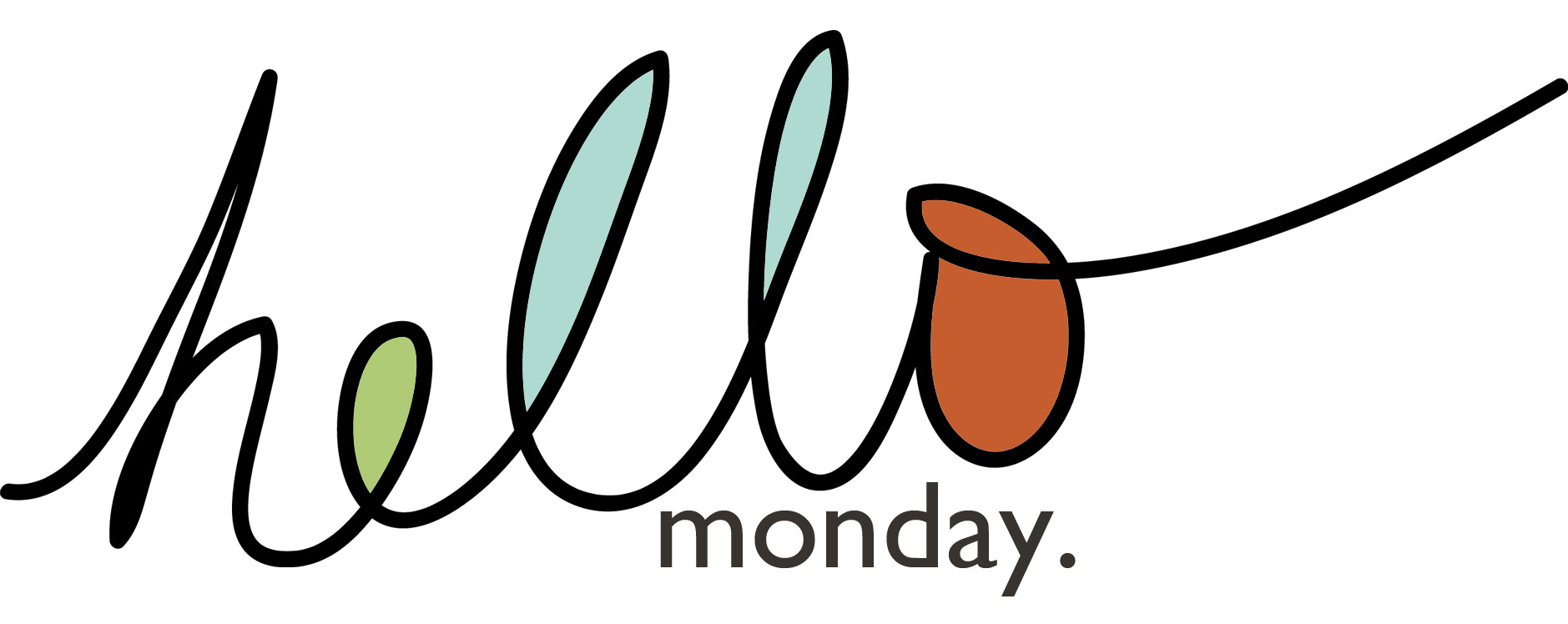 Hello Monday Hello Monday
