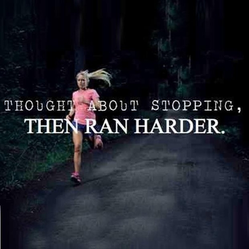 Thought about stopping then ran harder