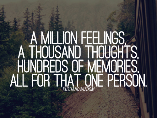 A million feelings, a thousand thoughts