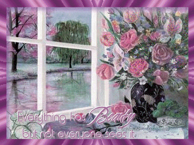 Everything has Beauty but not everyone sees it