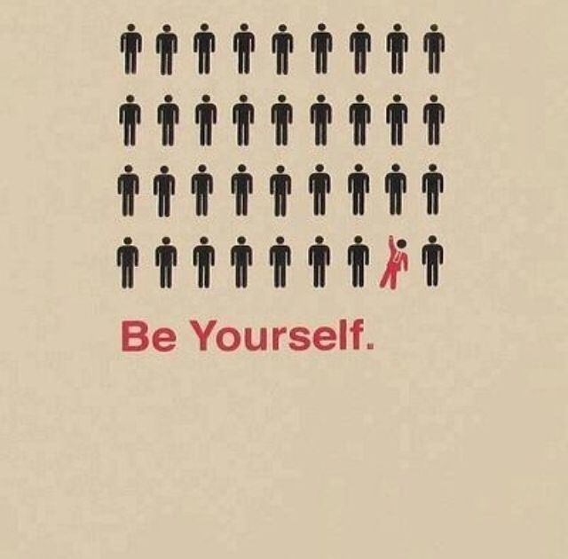 Be Yourself