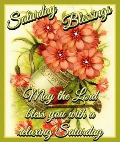 Saturday Blessings