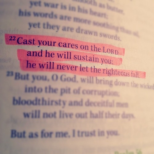Cast your cares on the Lord