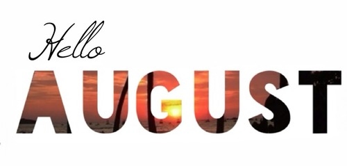 Hello August