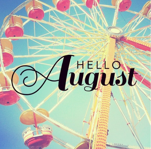 Hello August