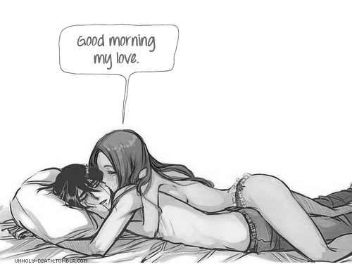 Good morning, my love Good morning, my love