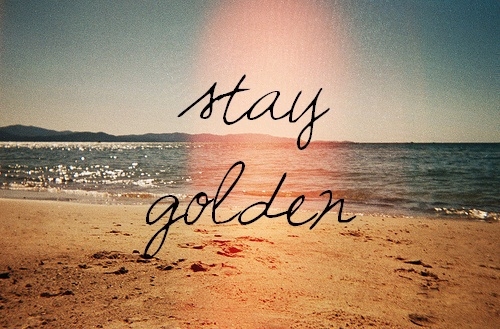 Stay Golden