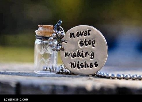 wishes wishes