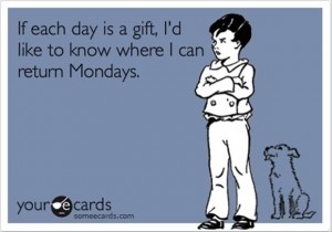 Where can i return mondays Where can i return mondays