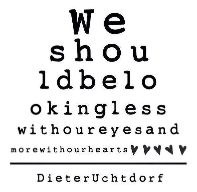 Less With Eyes More With Heart