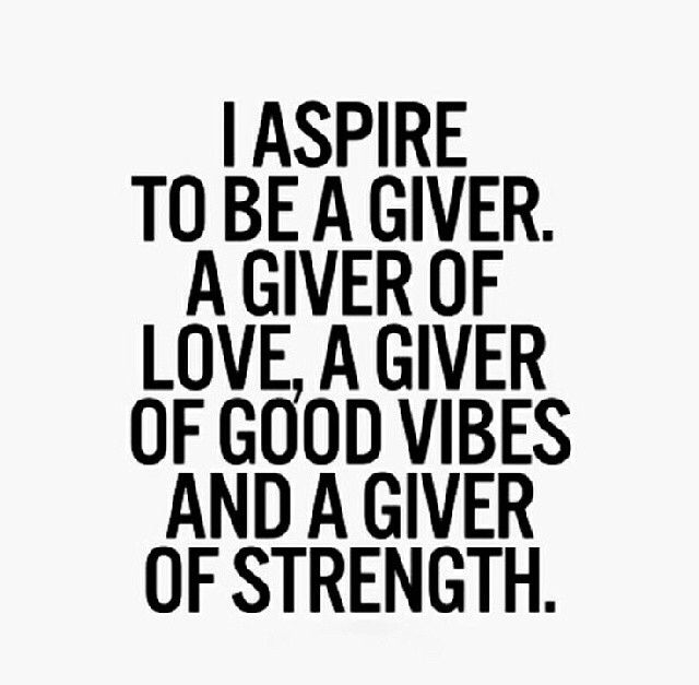 I Aspire To Be A Giver