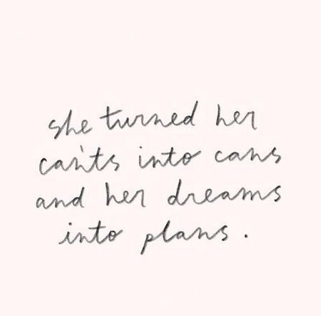 Dreams Into Plans