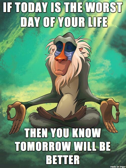 Tomorrow will be better