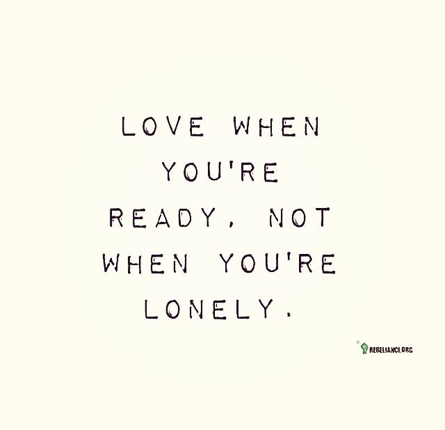Love When You're Ready Love When You're Ready