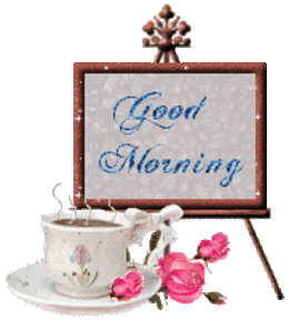 Good Morning
