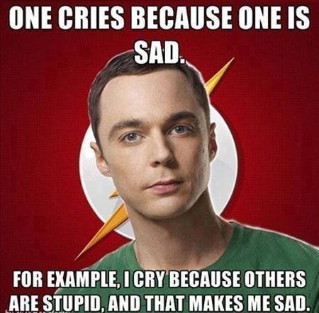 One cries because One cries because
