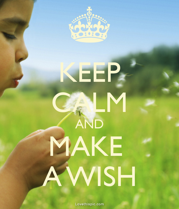Keep Calm make a wish
