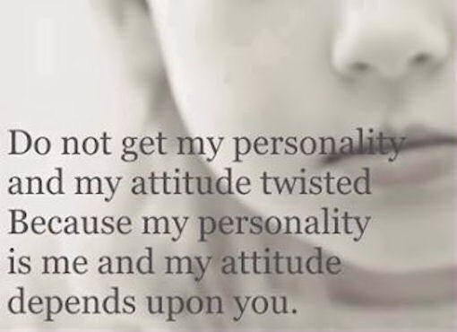 My personality and attitude