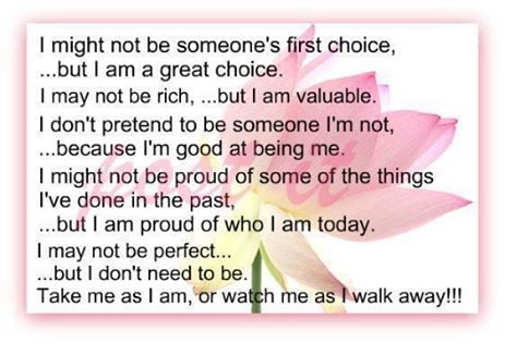 take me as I am