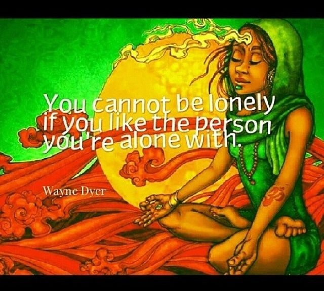 You Cannot Be Lonely
