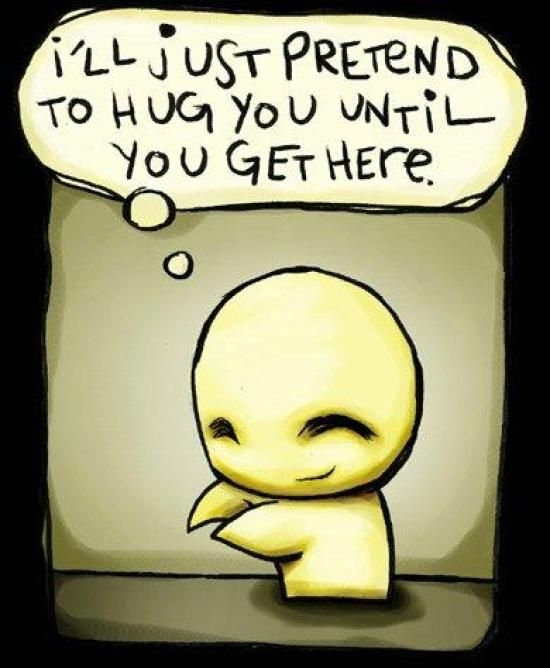 I will pretend to hug you