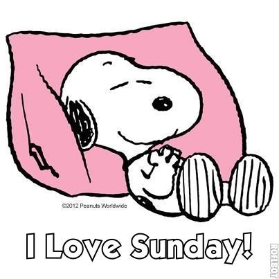 I love Sunday I love Sunday