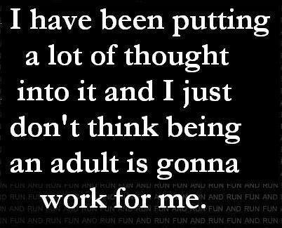 being an adult