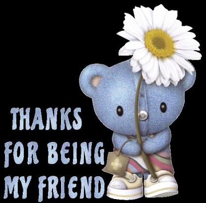 Thanks for being my friend Thanks for being my friend