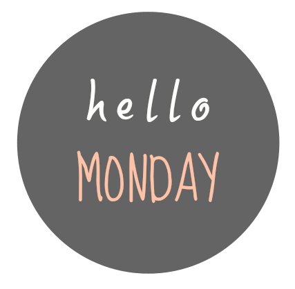 Hello Monday