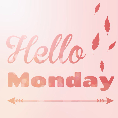Hello Monday