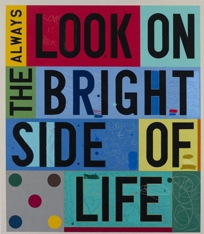 Always look on the bright side