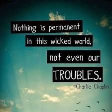 Nothing is permanent