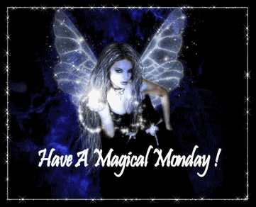 Have a magical Monday