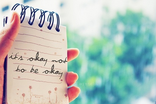 It's okay not to be okay