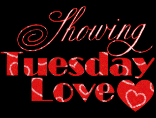 Showing Tuesday Love