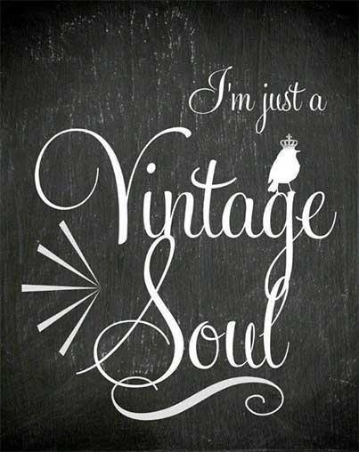 I'm Just a Vintage Soul