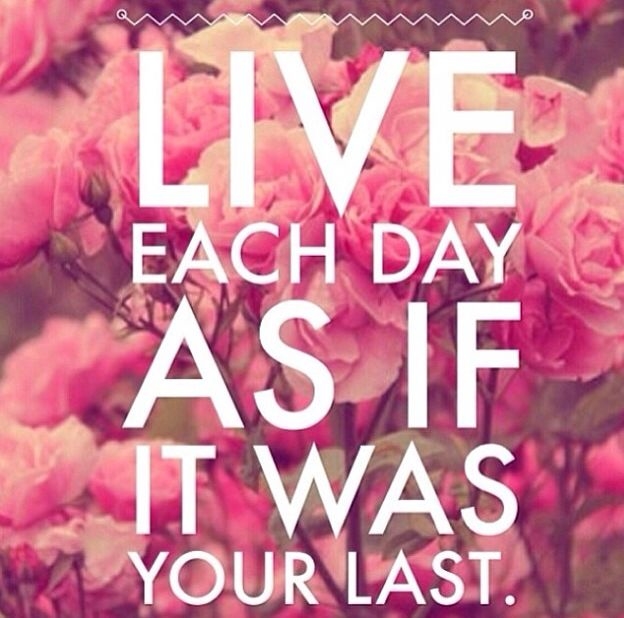Live Each Day