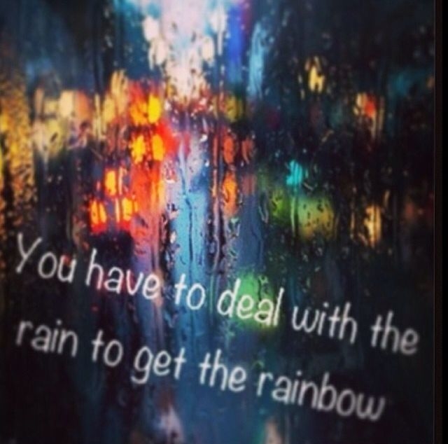 You Have to Deal with the Rain