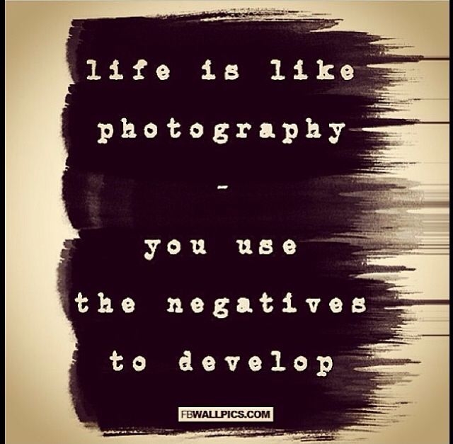Life is Like Photography Life is Like Photography